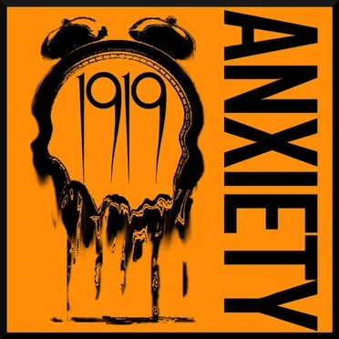 Anxiety by 1919 - album cover