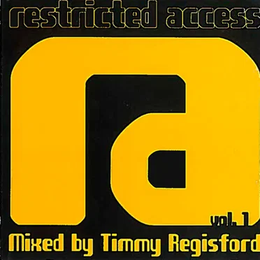 Timmy Regisford presents Restricted Access vol.1
