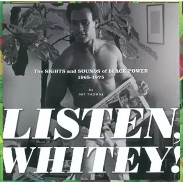 Listen Whitey! The Sounds of Black Power 1967-1974 by Various Artists - album cover