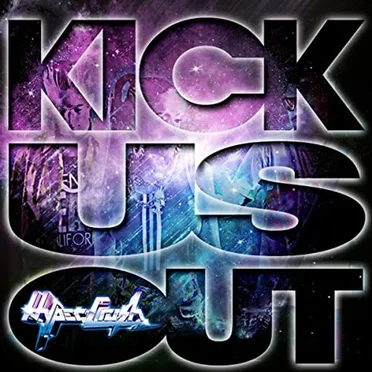 Kick Us Out by Hyper Crush - album cover