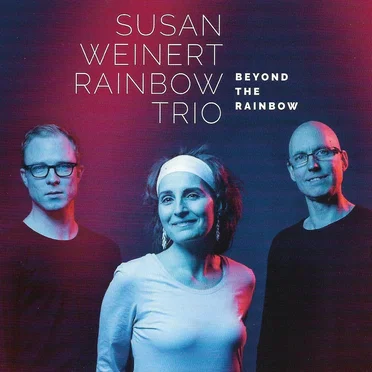 Beyond the Rainbow by Susan Weinert Rainbow Trio - album cover