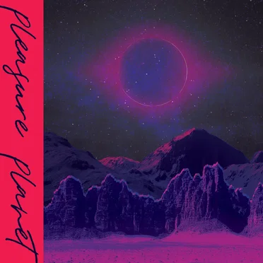 Pleasure Planet by Pleasure Planet - album cover