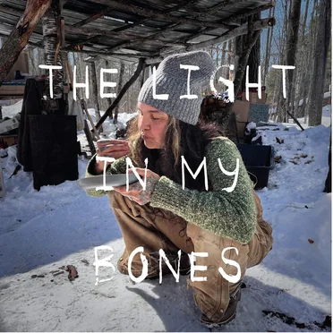 The Light In My Bones