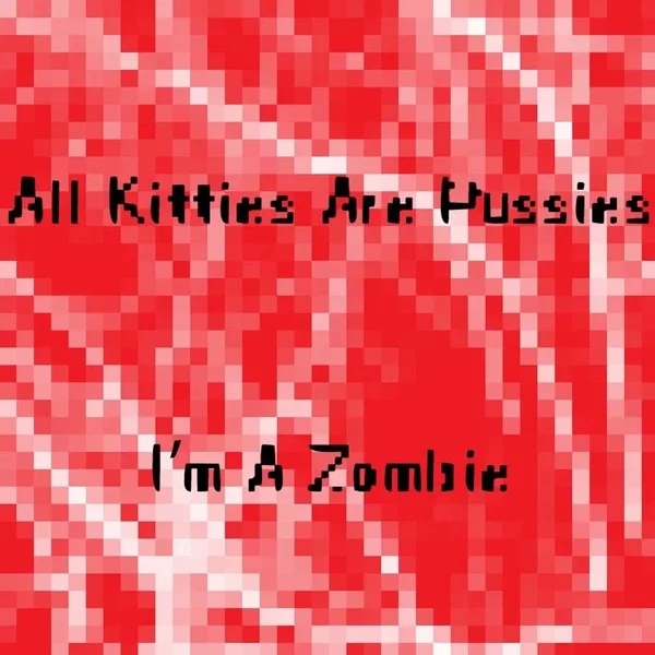 i'm a zombie