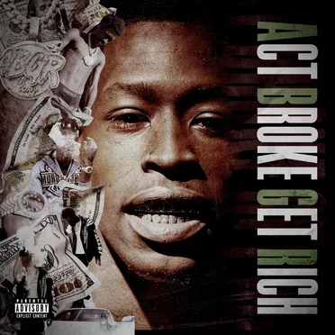 Act Broke Get Rich