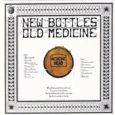 New Bottles Old Medicine (50th Anniversary Edition)