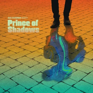 Prince of Shadows by Jack Silverman Quartet - album cover
