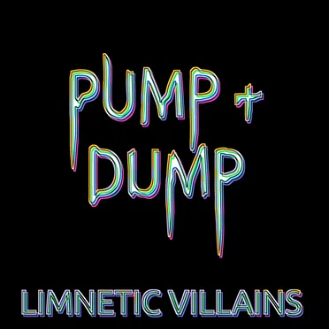 Pump + Dump