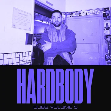 Hardbody Dubs Vol 5