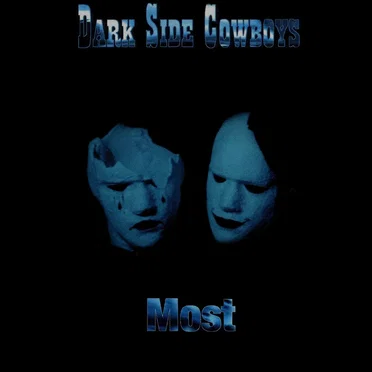 Most by Dark Side Cowboys - album cover