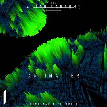 Antimatter by Arian Faraone - album cover