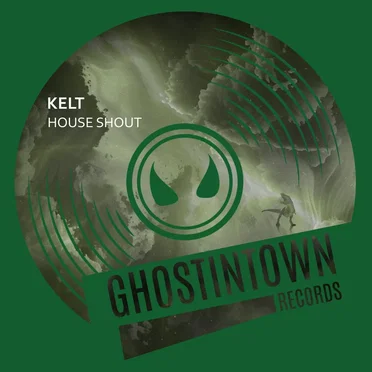 House Shout by KELT - album cover