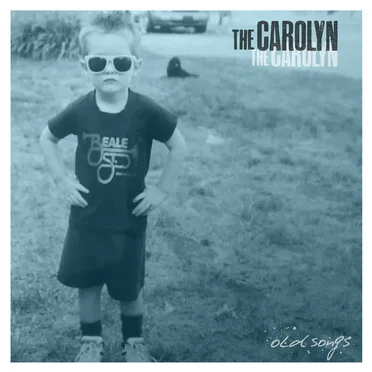 Old Songs by The Carolyn - album cover