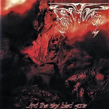 ...and the Sky Bled Gore
