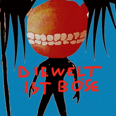 Die Welt ist böse V2
