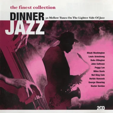 The Finest Collection: Dinner Jazz by Various Artists - album cover