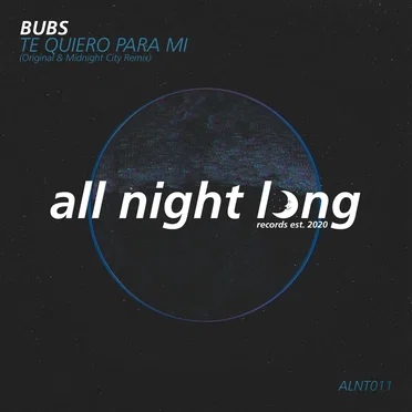 Te Quiero Para Mi by Bubs - album cover
