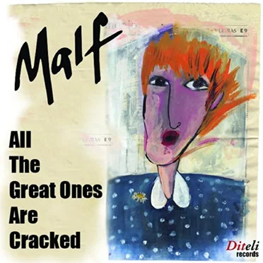 All the Great Ones Are Cracked