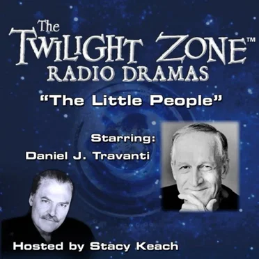 The Twilight Zone Radio Dramas, "The Little People" by Rod Serling - album cover