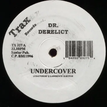 Undercover by Doctor Derelict - album cover