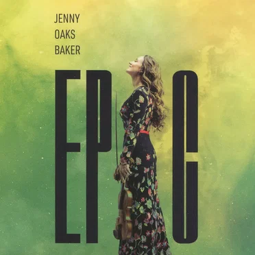 Epic by Jenny Oaks Baker - album cover