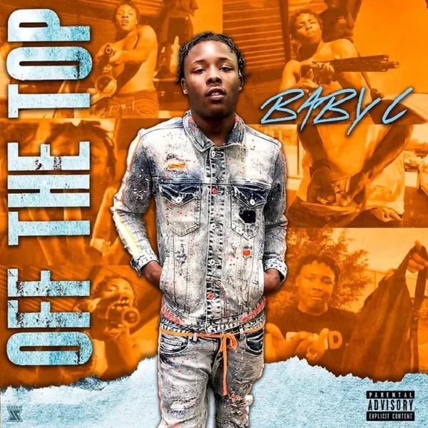 Baby C (Off the Top)