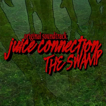The Swamp (Original Soundtrack)