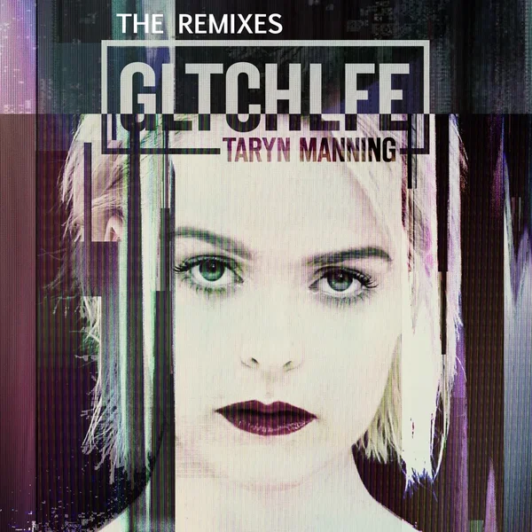 GLTCHLFE (The Remixes)