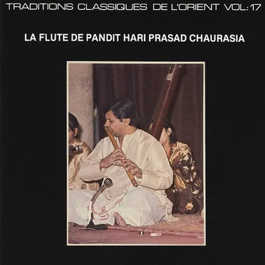 La Flûte de Pandit Hari Prasad Chaurasia