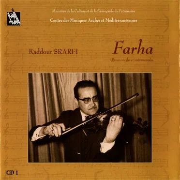Farha - Oeuvres vocales et instrumentales