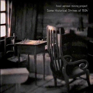 Some Historical Shrines of 1934