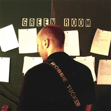 Green Room by Robbie Tucker - album cover