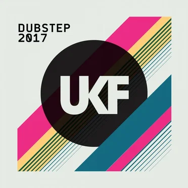 UKF Dubstep 2017 by Various Artists - album cover