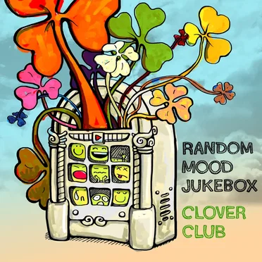 Random Mood Jukebox by Clover Club - album cover