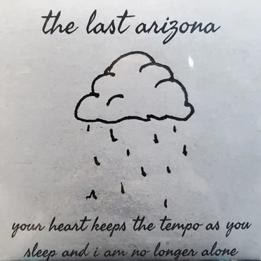Your Heart Keeps the Tempo as You Sleep and I Am No Longer Alone