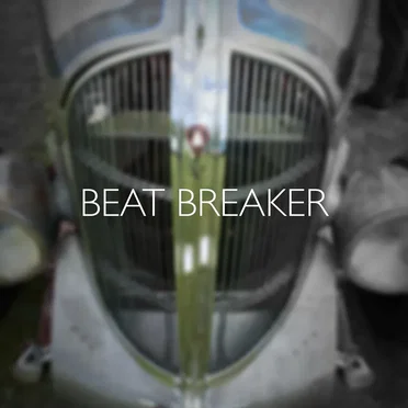 Beat Breaker