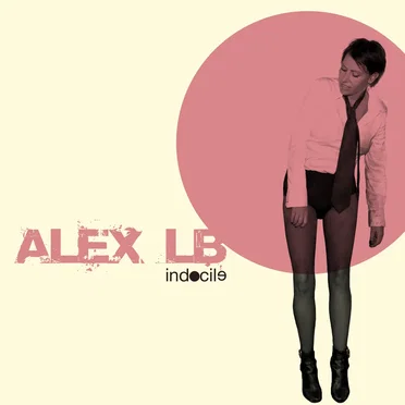 Indocile by Alex LB - album cover