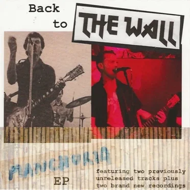 Back to the Wall- Manchuria EP by The Wall - album cover