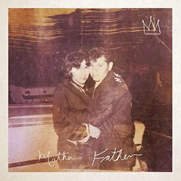 Mother Father