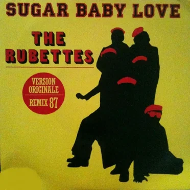 Sugar Baby Love / Under One Roof