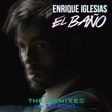 El baño (the remixes)