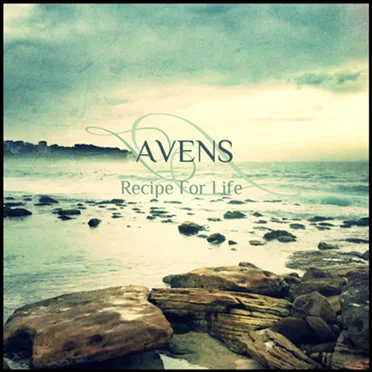 Recipe for Life by Avens - album cover