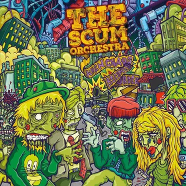 When Chaos Becomes Order by The Scum Orchestra - album cover