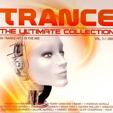 Trance - The Ultimate Collection Vol 3 2009 by Various Artists - album cover
