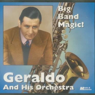 Big Band Magic! by Geraldo and His Orchestra - album cover