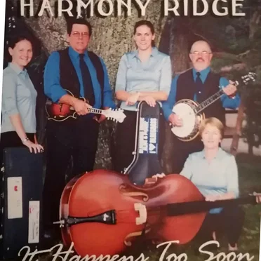 It Happens Too Soon by Harmony Ridge - album cover