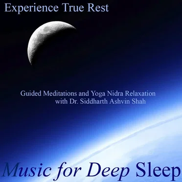 Experience True Rest: Guided Meditations and Yoga Nidra Relaxation by Music for Deep Sleep - album cover