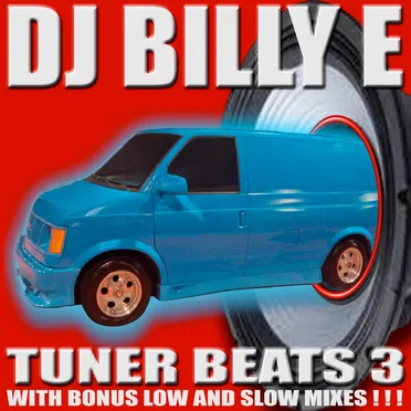 Tuner Beats 3 by DJ Billy E - album cover