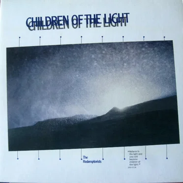 Children Of The Light by The Redemptorists - album cover