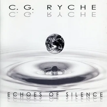 Echoes of Silence by C.G. Ryche - album cover